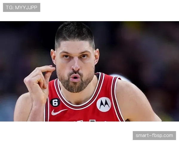 武切维奇内线单打效率提升明显，对比季初篮板贡献增长25%